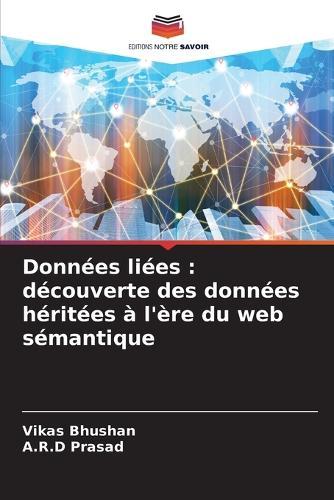 Données liées: découverte des données héritées à l'ère du web sémantique