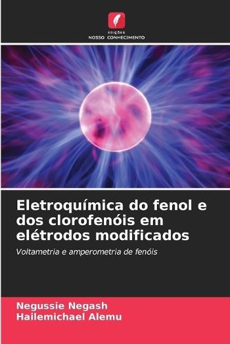 Eletroquímica do fenol e dos clorofenóis em elétrodos modificados