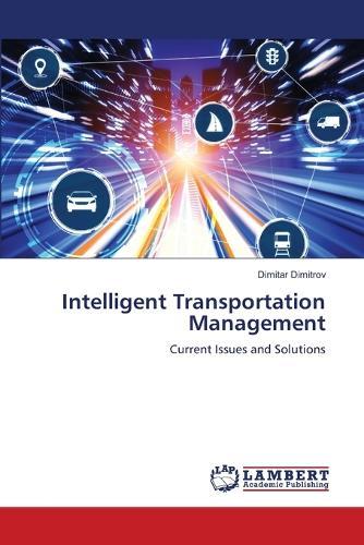 Intelligent Transportation Management