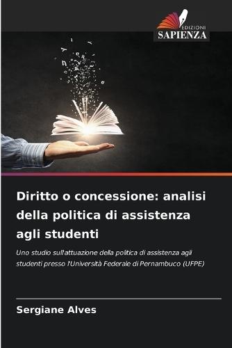 Diritto o concessione: analisi della politica di assistenza agli studenti