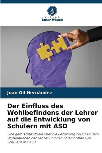 Der Einfluss des Wohlbefindens der Lehrer auf die Entwicklung von Schülern mit ASD