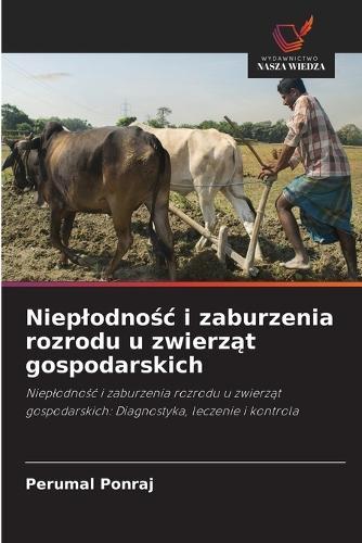 Nieplodnośc i zaburzenia rozrodu u zwierząt gospodarskich