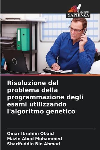Risoluzione del problema della programmazione degli esami utilizzando l'algoritmo genetico