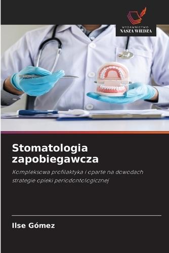 Stomatologia zapobiegawcza
