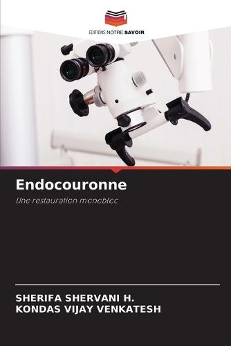 Endocouronne