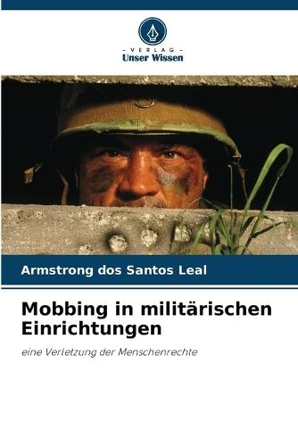 Mobbing in militärischen Einrichtungen