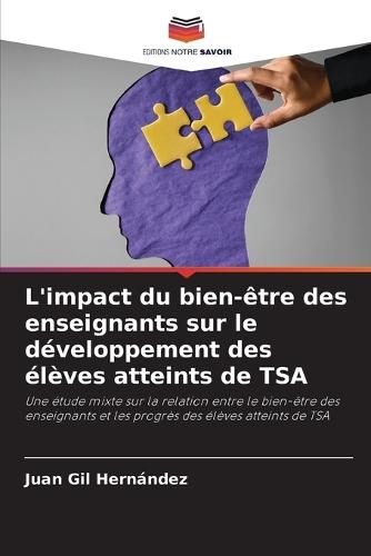 L'impact du bien-être des enseignants sur le développement des élèves atteints de TSA