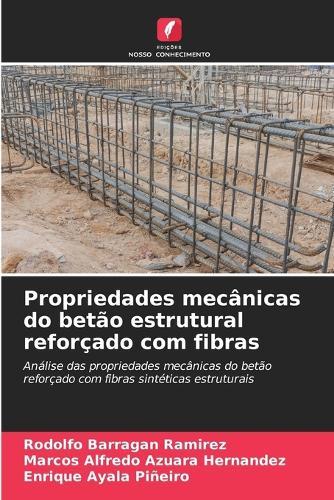 Propriedades mecânicas do betão estrutural reforçado com fibras
