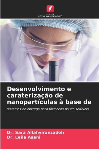 Desenvolvimento e caraterização de nanopartículas à base de