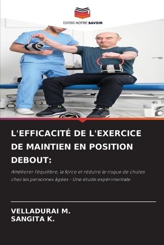L'Efficacité de l'Exercice de Maintien En Position Debout