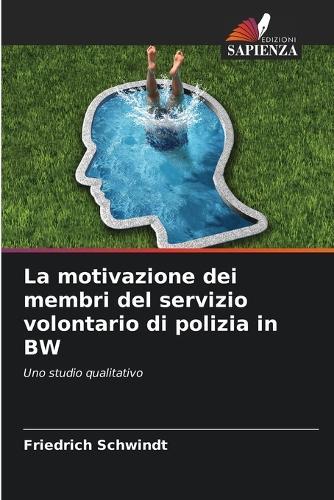 La motivazione dei membri del servizio volontario di polizia in BW