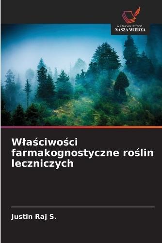 Wlaściwości farmakognostyczne roślin leczniczych
