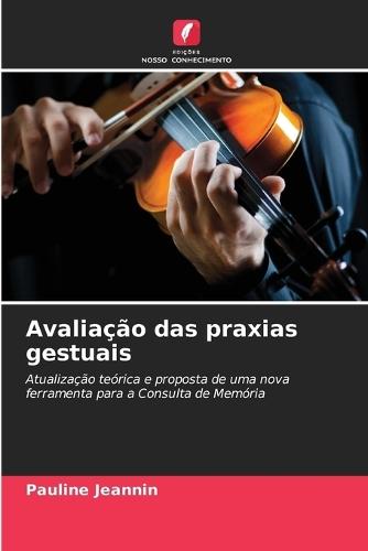 Avaliação das praxias gestuais