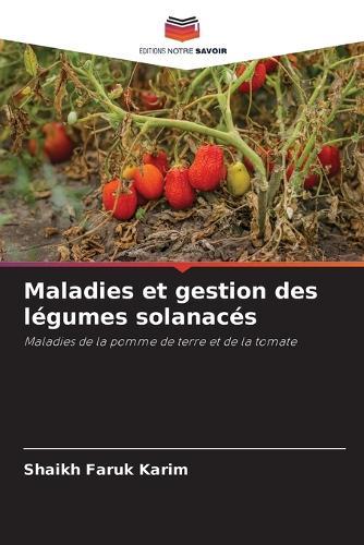 Maladies et gestion des légumes solanacés