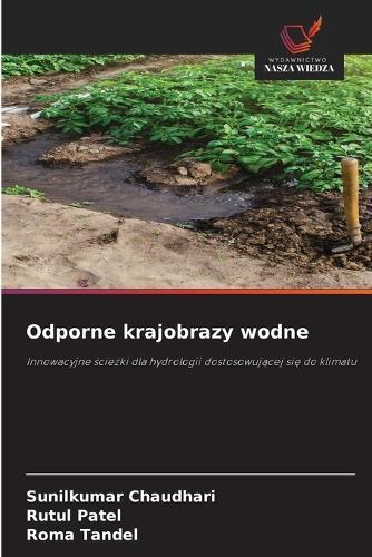 Odporne krajobrazy wodne