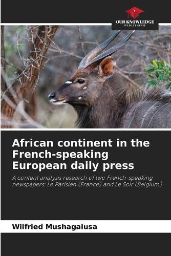African continent in the French-speaking European daily press