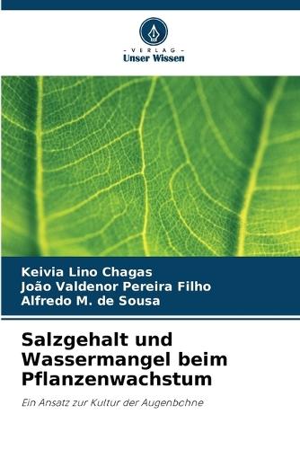 Salzgehalt und Wassermangel beim Pflanzenwachstum