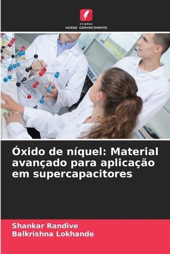 Óxido de níquel: Material avançado para aplicação em supercapacitores