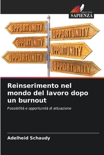 Reinserimento nel mondo del lavoro dopo un burnout