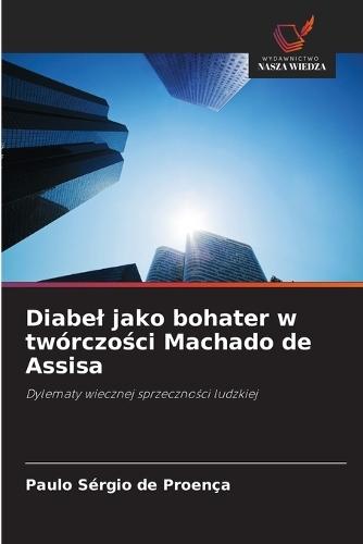 Diabel jako bohater w twórczości Machado de Assisa