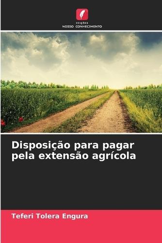 Disposição para pagar pela extensão agrícola