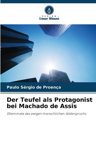 Der Teufel als Protagonist bei Machado de Assis