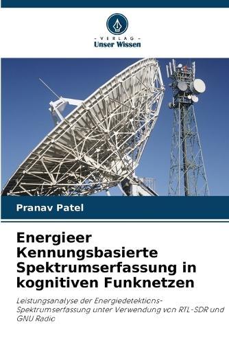 Energieer Кennungsbasierte Spektrumserfassung in kognitiven Funknetzen