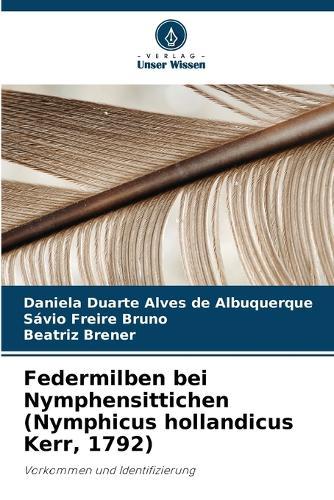 Federmilben bei Nymphensittichen (Nymphicus hollandicus Kerr, 1792)