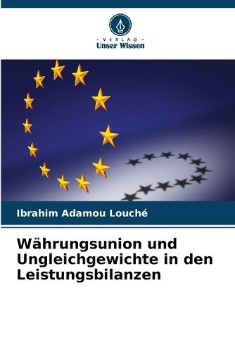 Währungsunion und Ungleichgewichte in den Leistungsbilanzen