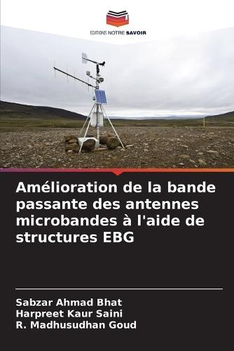 Amélioration de la bande passante des antennes microbandes à l'aide de structures EBG