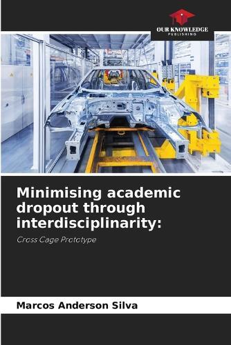 Minimising academic dropout through interdisciplinarity