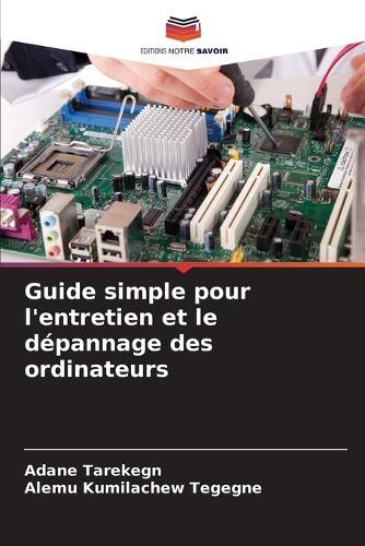 Guide simple pour l'entretien et le dépannage des ordinateurs