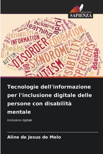 Tecnologie dell'informazione per l'inclusione digitale delle persone con disabilità mentale