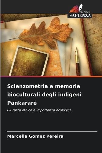 Scienzometria e memorie bioculturali degli indigeni Pankararé