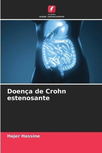 Doença de Crohn estenosante