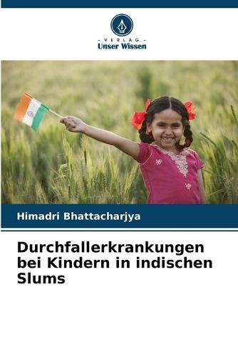 Durchfallerkrankungen bei Kindern in indischen Slums