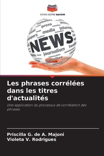 Les phrases corrélées dans les titres d'actualités