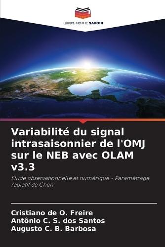 Variabilité du signal intrasaisonnier de l'OMJ sur le NEB avec OLAM v3.3