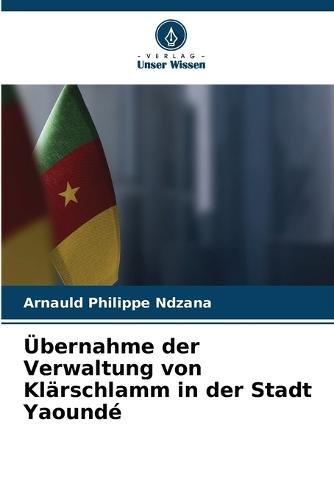 Übernahme der Verwaltung von Klärschlamm in der Stadt Yaoundé