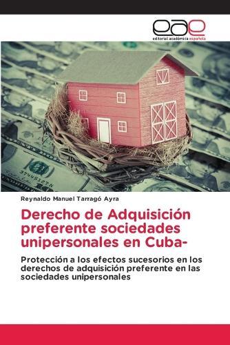 Derecho de Adquisición preferente sociedades unipersonales en Cuba-