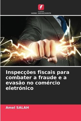 Inspecções fiscais para combater a fraude e a evasão no comércio eletrónico