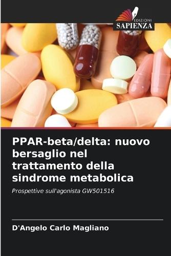 PPAR-beta/delta: nuovo bersaglio nel trattamento della sindrome metabolica