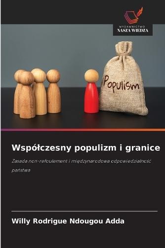 Wspólczesny populizm i granice