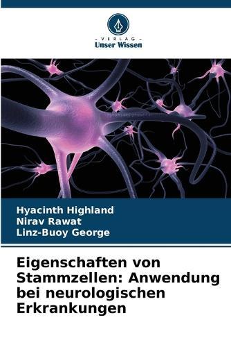 Eigenschaften von Stammzellen: Anwendung bei neurologischen Erkrankungen