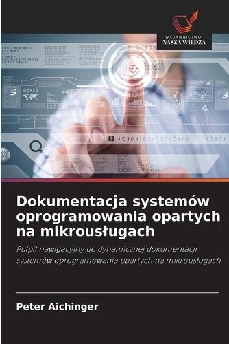 Dokumentacja systemów oprogramowania opartych na mikrouslugach