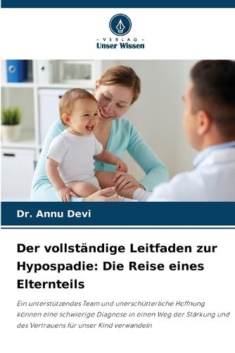 Der vollständige Leitfaden zur Hypospadie: Die Reise eines Elternteils
