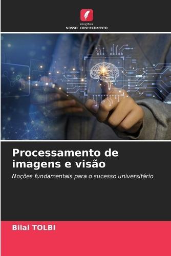 Processamento de imagens e visão