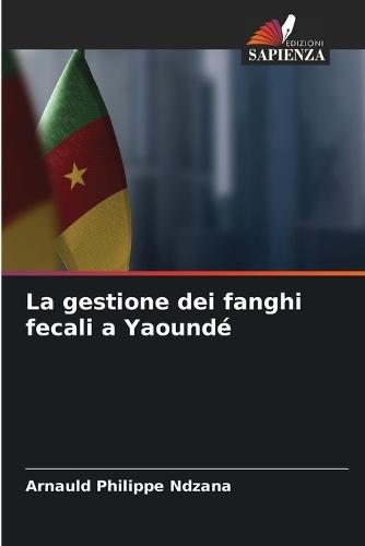 La gestione dei fanghi fecali a Yaoundé
