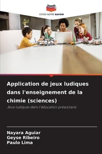 Application de jeux ludiques dans l'enseignement de la chimie (sciences)