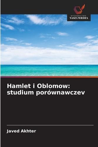 Hamlet i Oblomow: studium porównawczev